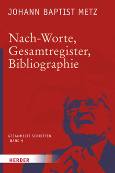 Hardcover Nach-Worte, Gesamtregister, Bibliographie [German] Book