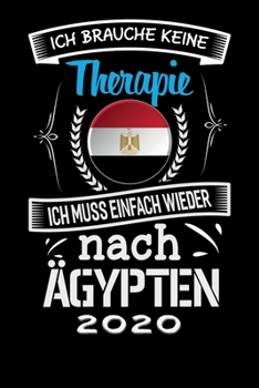 Terminkalender 2020: Urlaub Terminkalender und Tagesplaner ca DIN A5 farbig | 376 Seiten | 1 Seite pro Tag | Ägypten | Therapie (German Edition)