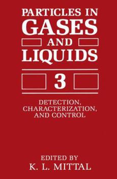 Paperback Particles in Gases and Liquids 3: Detection, Characterization, and Control Book