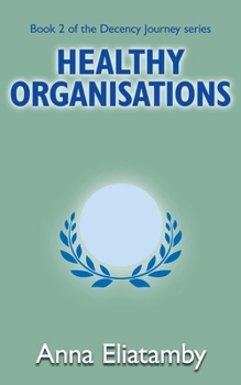 Paperback Healthy Organisations Book