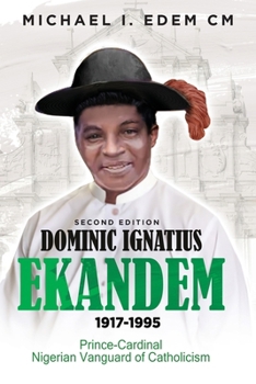 Dominic Ignatius Ekandem 1917-1995