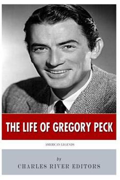 Paperback American Legends: The Life of Gregory Peck Book