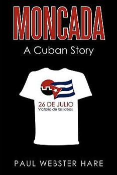 Paperback Moncada: A Cuban Story Book
