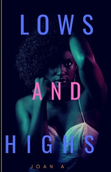 Paperback Lows and Highs: A Bwwm Romance Book