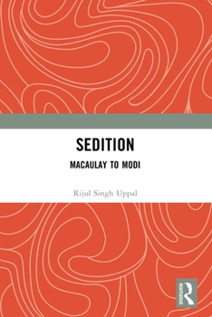 Paperback Sedition: Macaulay to Modi Book