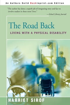 Paperback The Road Back: Living with a Physical Disability Book