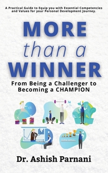 Paperback More than a Winner: From Being a Challenger to Becoming a CHAMPION Book