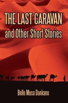 Paperback The Last Caravan and Other Short Stories Book