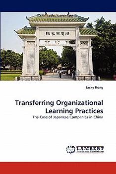 Paperback Transferring Organizational Learning Practices Book