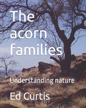 Paperback The acorn families: Living lessons for kids Book