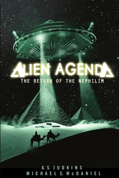 Paperback Alien Agenda: The Return of the Nephilim Book