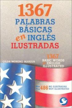 Paperback 1367 Palabras Basicas en Ingles Ilustradas [Spanish] Book