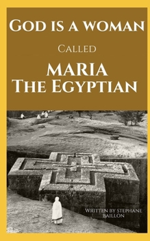 Paperback God is a woman called maria the egyptian Book
