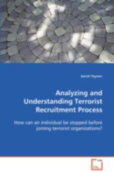 Paperback Analyzing and Understanding Terrorist Recruitment Process Book
