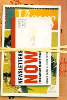 Hardcover Newsletters Now: From Classic to New Wave Book