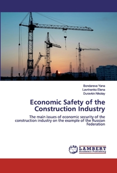 Paperback Economic Safety of the Construction Industry Book