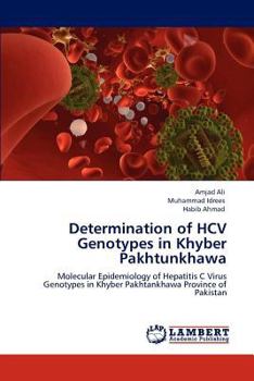 Paperback Determination of HCV Genotypes in Khyber Pakhtunkhawa Book
