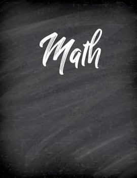 Paperback Math: Composition Graph Paper Notebook; 4x4 Paper for Math, Albegra, Geometry, Science, Engineering; 8.5x11 Inches, 100 Page Book