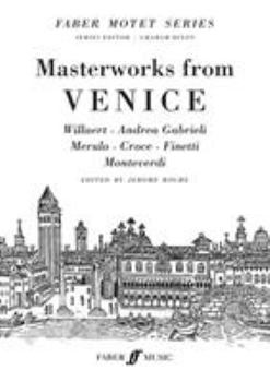 Paperback Masterworks from Venice: Satb, Full Score Book
