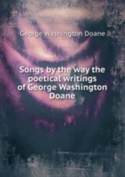 Hardcover Songs By the Way the Poetical Writings Book