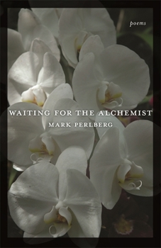 Paperback Waiting for the Alchemist: Poems Book