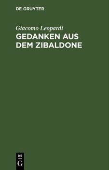 Hardcover Gedanken Aus Dem Zibaldone [German] Book