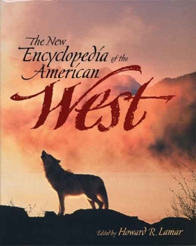 Hardcover The New Encyclopedia of the American West Book