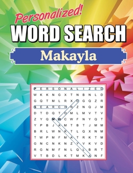 Paperback Makayla Word Search: Large Print Word Find Puzzles Book