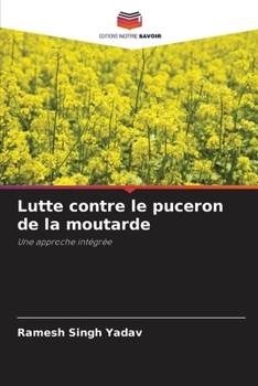 Paperback Lutte contre le puceron de la moutarde [French] Book
