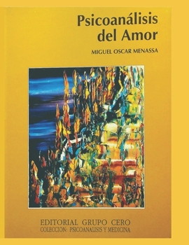 Paperback Psicoan?lisis del Amor [Spanish] Book