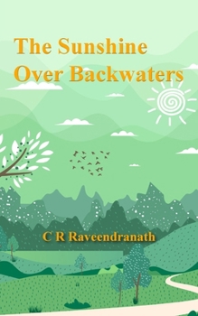 Paperback The Sunshine Over Backwaters Book