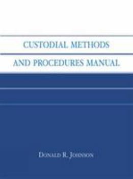 Paperback Custodial Methods and Procedures Manual Book