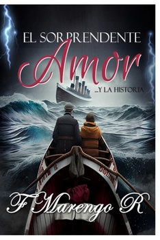 Paperback El Sorprendente Amor ... y la historia [Spanish] Book