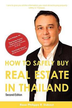 Paperback How To Safely Buy Real Estate In Thailand Book