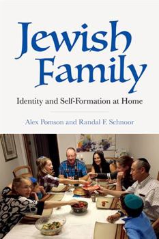 Paperback Jewish Family: Identity and Self-Formation at Home Book