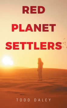 Hardcover Red Planet Settlers Book