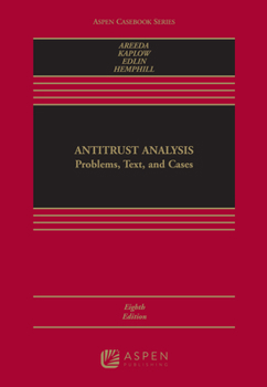 Hardcover Antitrust Analysis: Problems, Text, and Cases Book