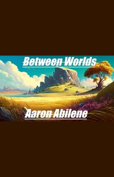 Paperback Between Worlds Book