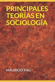 Paperback Principales Teorías En Sociología [Spanish] Book