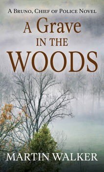 Library Binding A Grave in the Woods [Large Print] Book