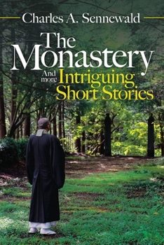 Paperback The Monastery: And More Intriguing Short Stories Book