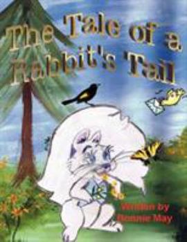 Paperback The Tale of a Rabbit's Tail Book