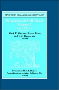 Hardcover Programmed Cell Death, Volume I: Cellular and Molecular Mechanisms Volume 5 Book
