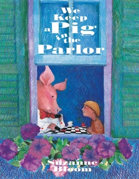Paperback We Keep a Pig in the Parlor Book