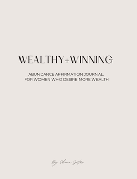 Hardcover Wealthy and Winning Abundance Journal Book