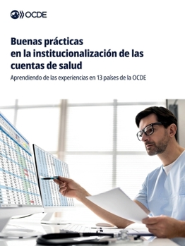 Paperback Buenas prácticas en la institucionalización de las cuentas de salud [Spanish] Book