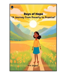 Paperback Rays of Hope: "A Journey from Poverty to Promise" Book
