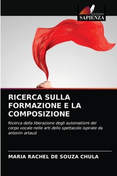 Paperback Ricerca Sulla Formazione E La Composizione [Italian] Book