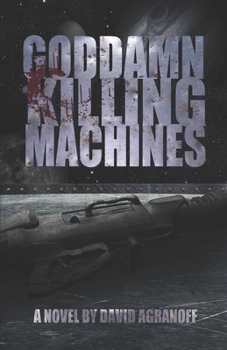 Paperback Goddamn Killing Machines Book