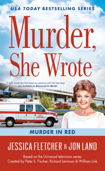 Murder, She Wrote: Murder in Red - Book #49 of the Murder, She Wrote
